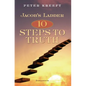 Jacob's Ladder: Ten Steps to Truth - Paperback