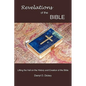 Revelations of the Bible: Lifting the Veil on the History and Creation of the Bible - Paperback