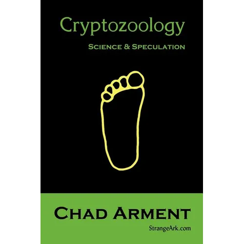 Cryptozoology: Science & Speculation - Paperback