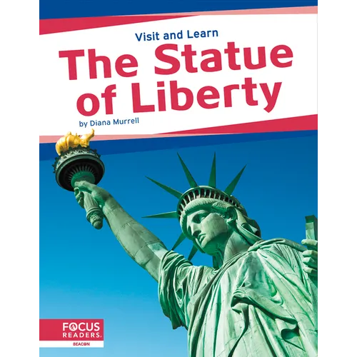 The Statue of Liberty - Library Binding
