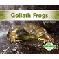 Goliath Frogs - Library Binding
