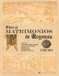 Libro de Matrimonios de Reynosa 1790-1811: Parracos: Pedro Maldonado y Zapata, Jose Patricio Mendoza, Agustin Lira, Nicolas Bally, Juan Jose Cardenas - Paperback