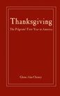 Thanksgiving: The Pilgrims' First Year in America - Paperback
