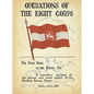 OPERATIONS OF THE EIGHTH CORPS The River Rhine to the Baltic Sea. A narrative account of the pursuit and final defeat of the German Armed Forces March - Paperback