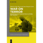 War on Terror: Reflecting on 20 Years of Policy, Actions, and Violence - Hardcover