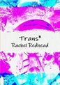 Trans* - Paperback
