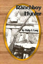 Ranchboy Hunter - Paperback
