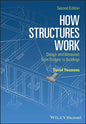 How Structures Work 2e Pbk - Paperback