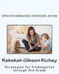 Effective Homeschool Strategies: Autism - Paperback