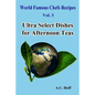 Ultra Select Dishes for Afternoon Teas - Paperback