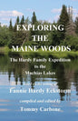 Exploring the Maine Woods - The Hardy Family Expedition to the Machias Lakes - Paperback