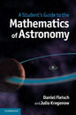 A Student's Guide to the Mathematics of Astronomy - Hardcover