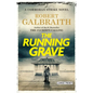 The Running Grave: A Cormoran Strike Novel - Hardcover