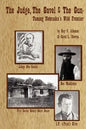 The Judge, the Gavel and the Gun - Paperback