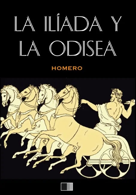La Ilíada y La Odisea (anotado) - Paperback