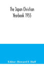 The Japan Christian Yearbook 1955 - Paperback