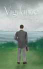Vigilance: A Story of Sheriff Watson - Paperback