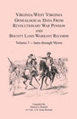 Virginia and West Virginia Genealogical Data from Revolutionary War Pension and Bounty Land Warrant Records, Volume 3 Iams through Myres - Paperback