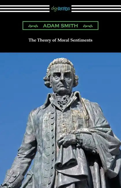 The Theory of Moral Sentiments - Paperback