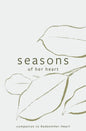 Seasons of Her Heart: Companion to Redeemher Heart - Paperback