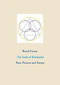 The Souls of Humanity: Past, Present and Future - Paperback