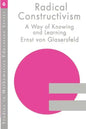 Radical Constructivism - Paperback
