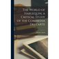 The World of Harlequin, a Critical Study of the Commedia Dell'arte - Hardcover