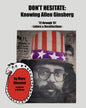 Don't Hesitate: Knowing Allen Ginsberg '72 Through '97 - Paperback