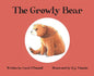The Growly Bear - Hardcover