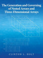 The Generation and Governing of Nested Arrays and Three-Dimensional Arrays - Paperback
