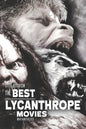 The Best Lycanthrope Movies - Paperback