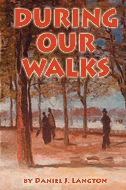 During Our Walks - Paperback