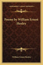 Poems by William Ernest Henley - Paperback