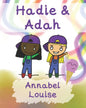 Hadie & Adah: The Positives Of ADHD - Paperback