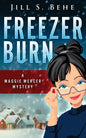 Freezer Burn: A Maggie Mercer Mystery Book 2 - Paperback