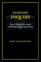 Feminist Inquiry: From Political Conviction to Methodological Innovation - Paperback