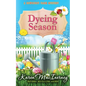 Dyeing Season - Paperback