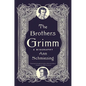 The Brothers Grimm: A Biography - Paperback
