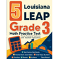 5 Louisiana LEAP Grade 3 Math Practice Tests: Proven Practice for Top Scores with Detailed Explanations - Paperback