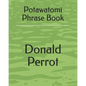 Potawatomi Phrase Book - Paperback