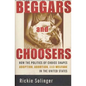 Beggars and Choosers: How the Politics of Choice Shapes Adoption, Abortion, and Welfare in the United States - Paperback