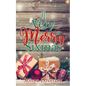 A Very Merry Sixmas - Paperback