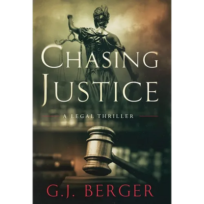 Chasing Justice - Hardcover