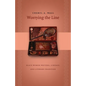 Worrying the Line: Black Women Writers, Lineage, and Literary Tradition - Paperback