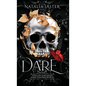 Dare - Hardcover
