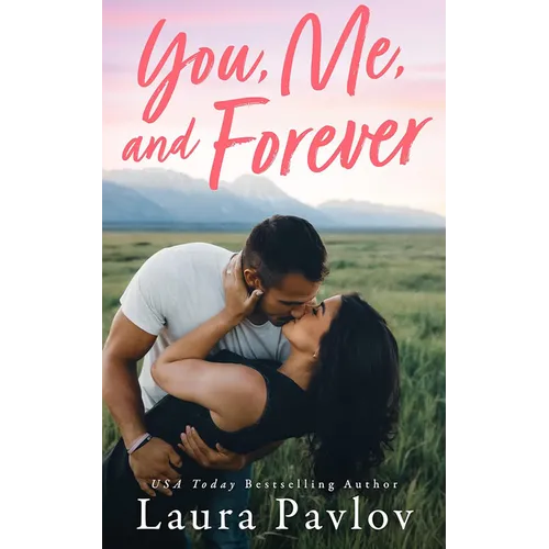 You, Me, and Forever - Paperback
