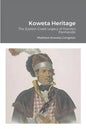 Koweta Heritage: The Eastern Creek Legacy of Florida's Panhandle - Paperback
