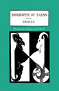The Biography of Satan: Exposing the Origins of the Devil - Paperback