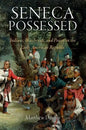 Seneca Possessed: Indians, Witchcraft, and Power in the Early American Republic - Paperback