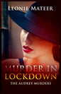 Murder in Lockdown: The Audrey Murders - Paperback